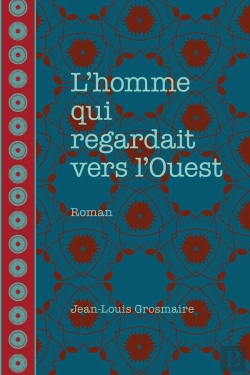 Bertrand.pt - L'Homme Qui Regardait Vers L'Ouest