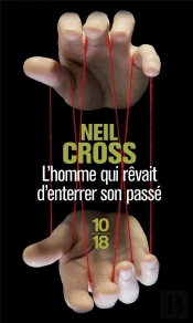 L'Homme Qui Revait D'Enterrer Son Passe