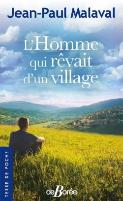 Bertrand.pt - L'Homme Qui Rêvait D'Un Village