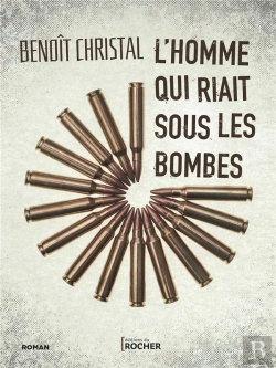 Bertrand.pt - L'Homme Qui Riait Sous Les Bombes