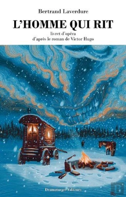 Bertrand.pt - L'Homme Qui Rit. Livret D'Opera, D'Apres Le Roman De Victor Hugo