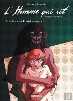 Bertrand.pt - L'Homme Qui Rit Tome 3 ; La Tentation Saint Gwynplaine