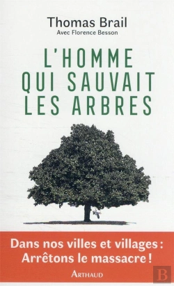 Bertrand.pt - L'Homme Qui Sauvait Les Arbres