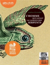 L'Homme Qui Savait La Langue Des Serpents - Livre Audio 2 Cd Mp3