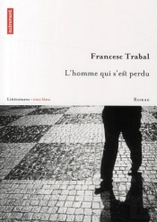 L'Homme Qui S'Est Perdu