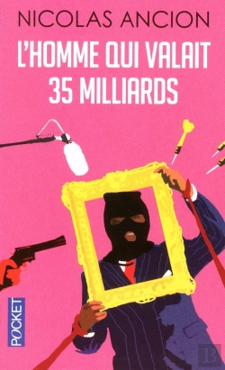 Bertrand.pt - L'Homme Qui Valait 35 Milliards