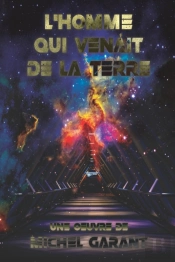 L'Homme Qui Venait De La Terre