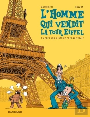 L'Homme Qui Vendit La Tour Eiffel