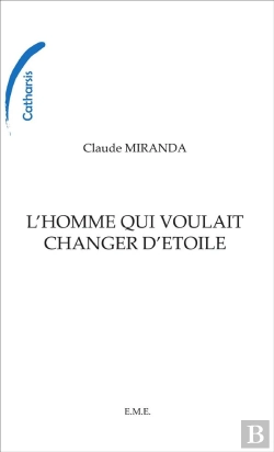 Bertrand.pt - L'Homme Qui Voulait Changer D'Etoile