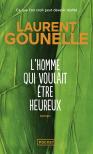 L'Homme Qui Voulait Être Heureux