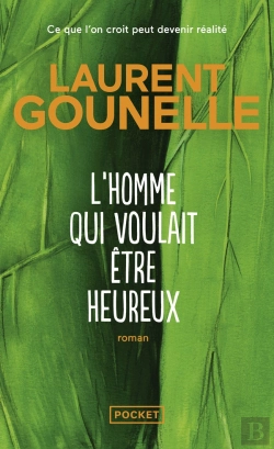 Bertrand.pt - L'Homme Qui Voulait Être Heureux