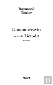 L'Homme-Ravin ; Lieu-Dit