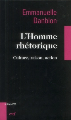 Bertrand.pt - L'Homme Rhétorique - Culture, Raison, Action