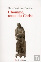 L'Homme, Route Du Christ