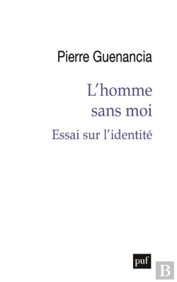 Bertrand.pt - L'Homme Sans Moi : Essai Sur L'Identité