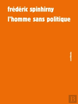 Bertrand.pt - L'Homme Sans Politique