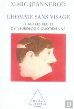 Bertrand.pt - L'Homme Sans Visage Et Autres Récits De Neurologie Quotidienne