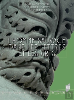 Bertrand.pt - L'Homme Sauvage Dans Les Lettres Et Les Arts