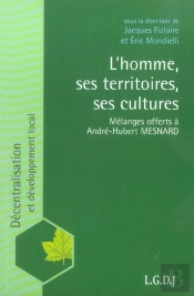 L'Homme, Ses Territoires, Ses Cultures
