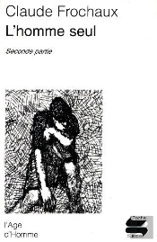 L'Homme Seul Ii