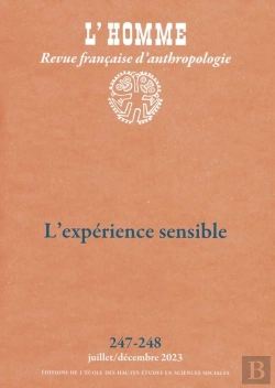 Bertrand.pt - L'Homme Tome 247 : Histoire Des Sensibilités Et Anthropologie (Édition 2023)