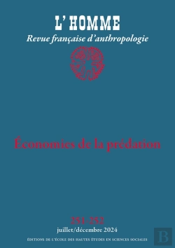 Bertrand.pt - L'Homme Tome 251 : Economies De La Prédation