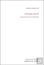 L'Homme Trans ; Variations Sur Un Préfixe