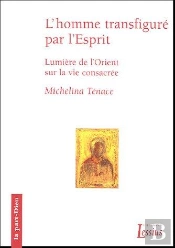 L'Homme Transfigure Dans L'Esprit