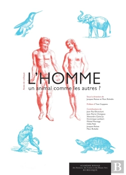 Bertrand.pt - L'Homme ; Un Animal Comme Les Autres ?