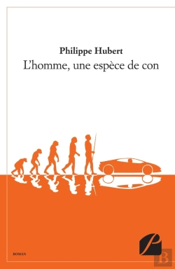 Bertrand.pt - L'Homme, Une Espèce De Con
