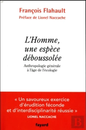L'Homme, Une Espèce Déboussolée ; Anthropologie Générale À L'Âge De L'Écologie