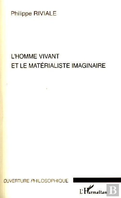 Bertrand.pt - L'Homme Vivant Et Le Matérialiste Imaginaire