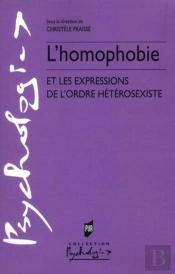 L'Homophobie Et Les Expressions De L'Ordre Hétérosexiste