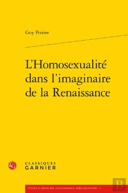 Bertrand.pt - L'Homosexualite Dans L'Imaginaire De La Renaissance