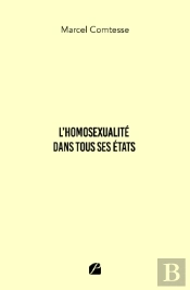 L'Homosexualité Dans Tous Ses États