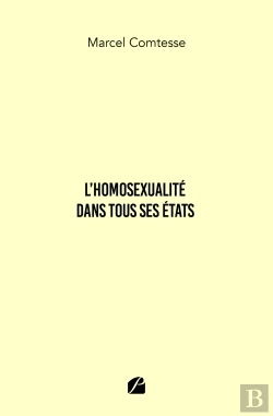 Bertrand.pt - L'Homosexualité Dans Tous Ses États