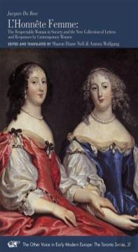 L'Honnete Femme Â€“ The Respectable Woman In Society And The New Collection Of Letters And Responses By Contemporary Women