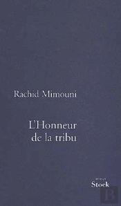 L'Honneur De La Tribu