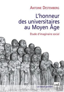 Bertrand.pt - L'Honneur Des Universitaires Au Moyen Age