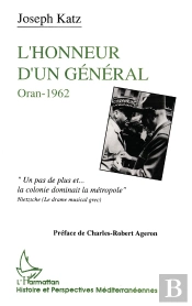 L'Honneur D'Un General ; Oran, 1962