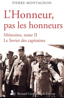 Bertrand.pt - L'Honneur, Pas Les Honneurs T.Ii ; Le Soviet Des Capitaines