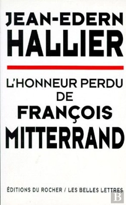 Bertrand.pt - L'Honneur Perdu De François Mitterrand
