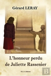 L'Honneur Perdu De Juliette Rassenier