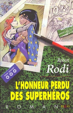 Bertrand.pt - L'Honneur Perdu Des Superheros