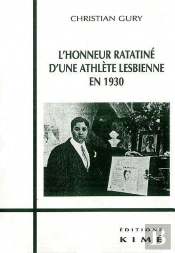 L'Honneur Ratatiné D'Une Athlète Lesbienne En 1930