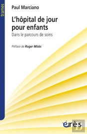 L'Hopital De Jour Pour Enfant - Dans Le Parcours De Soin