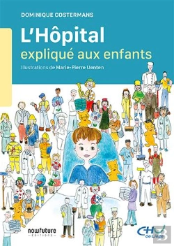 Bertrand.pt - L'Hôpital Expliqué Aux Enfants