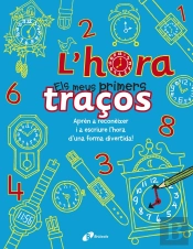 L'Hora - Els Meus Primers Traços