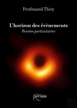 Bertrand.pt - L'Horizon Des Événements : Pensées Particulaires