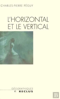 Bertrand.pt - L'Horizon Et Le Vertical